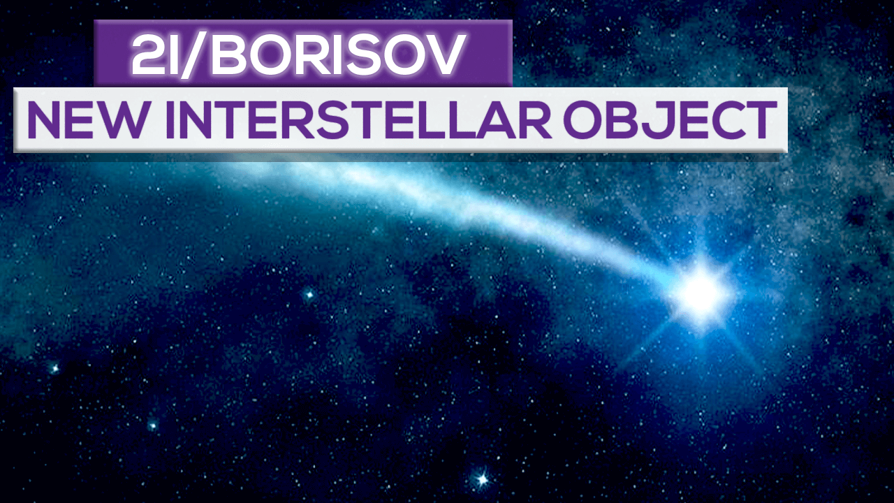 2i/ Borisov; the new mysterious interstellar object!