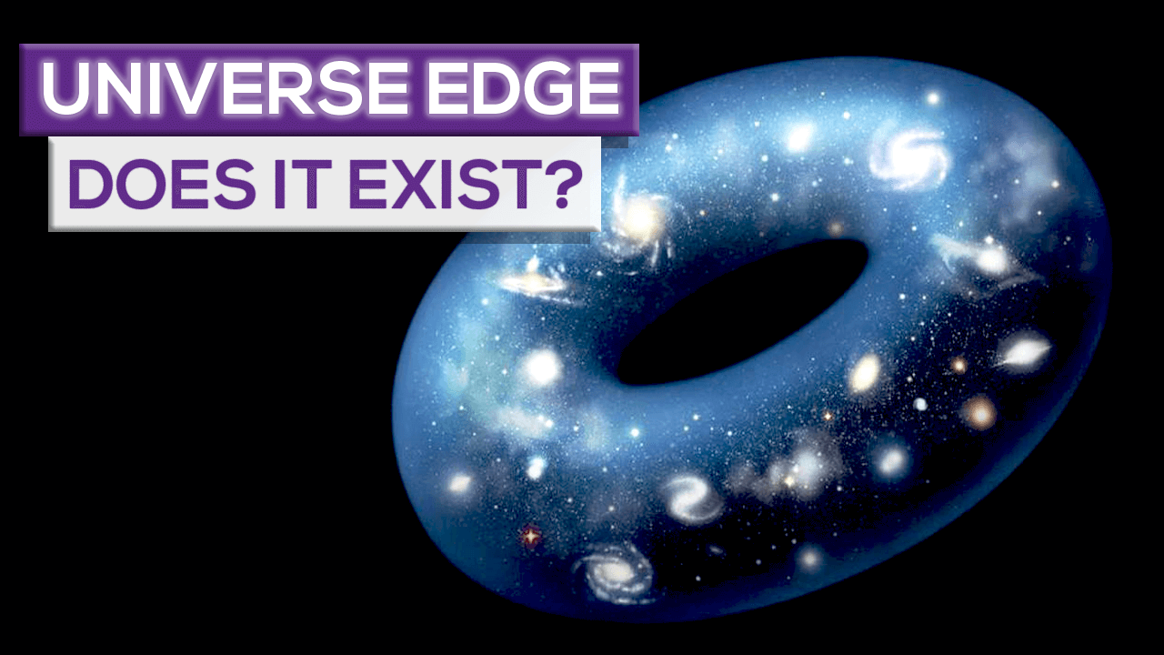 Observable Universe And Unknown Universe, Does The Universe Edge Exist?